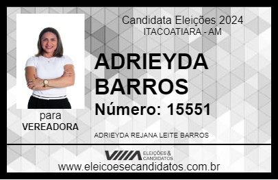 Candidato ADRIEYDA BARROS 2024 - ITACOATIARA - Eleições