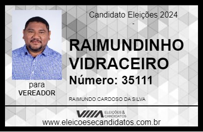 Candidato RAIMUNDINHO VIDRACEIRO 2024 - PRESIDENTE FIGUEIREDO - Eleições