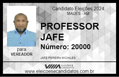 Candidato PROFESSOR JAFE 2024 - MAUÉS - Eleições