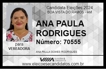 Candidato ANA PAULA RODRIGUES 2024 - BOA VISTA DO RAMOS - Eleições