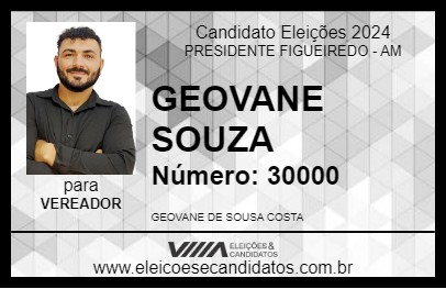 Candidato GEOVANE SOUZA 2024 - PRESIDENTE FIGUEIREDO - Eleições