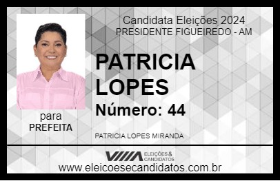 Candidato PATRICIA LOPES 2024 - PRESIDENTE FIGUEIREDO - Eleições