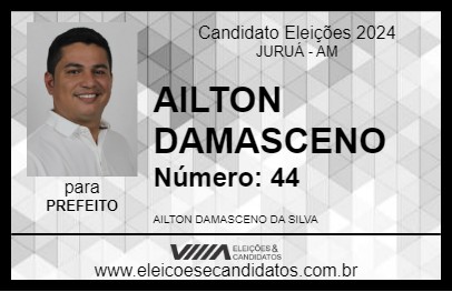 Candidato AILTON DAMASCENO 2024 - JURUÁ - Eleições