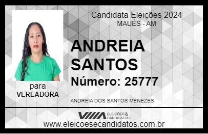 Candidato ANDREIA SANTOS 2024 - MAUÉS - Eleições