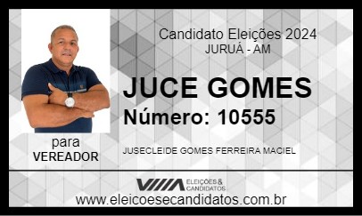 Candidato JUCE GOMES 2024 - JURUÁ - Eleições