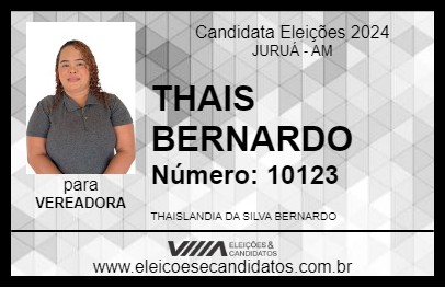 Candidato THAIS BERNARDO 2024 - JURUÁ - Eleições