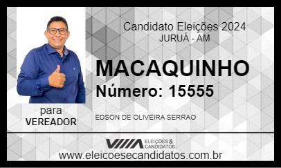 Candidato MACAQUINHO 2024 - JURUÁ - Eleições