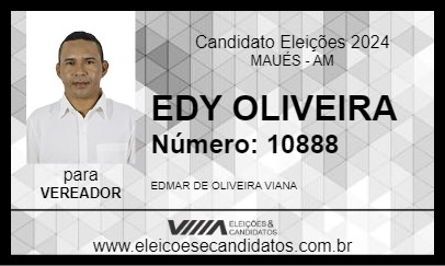 Candidato EDY OLIVEIRA 2024 - MAUÉS - Eleições