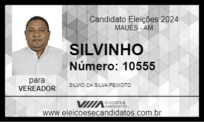 Candidato SILVINHO 2024 - MAUÉS - Eleições