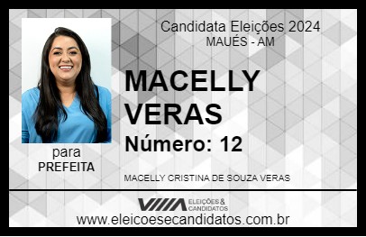 Candidato MACELLY VERAS 2024 - MAUÉS - Eleições