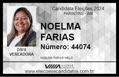 Candidato NOELMA FARIAS 2024 - PARINTINS - Eleições