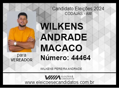 Candidato WILKENS ANDRADE MACACO 2024 - CODAJÁS - Eleições