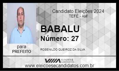 Candidato BABALU 2024 - TEFÉ - Eleições