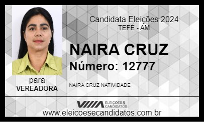 Candidato NAIRA CRUZ 2024 - TEFÉ - Eleições