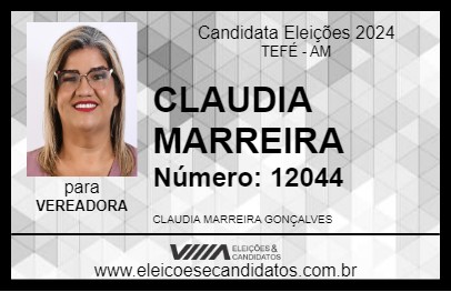 Candidato CLAUDIA MARREIRA 2024 - TEFÉ - Eleições