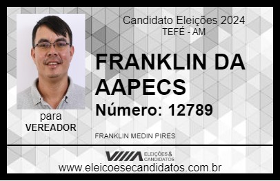 Candidato FRANKLIN DA AAPECS 2024 - TEFÉ - Eleições