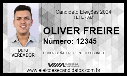 Candidato OLIVER FREIRE 2024 - TEFÉ - Eleições