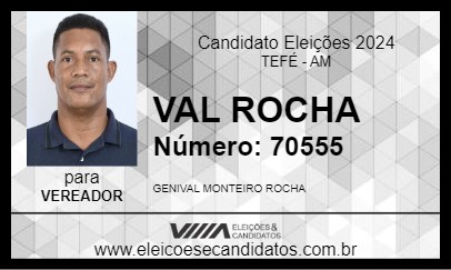 Candidato VAL ROCHA 2024 - TEFÉ - Eleições