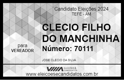 Candidato CLECIO FILHO DO MANCHINHA 2024 - TEFÉ - Eleições