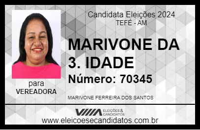 Candidato MARIVONE DA 3. IDADE 2024 - TEFÉ - Eleições