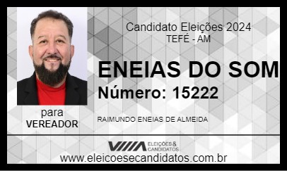 Candidato ENEIAS DO SOM 2024 - TEFÉ - Eleições