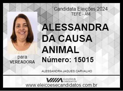 Candidato ALESSANDRA DA CAUSA ANIMAL 2024 - TEFÉ - Eleições