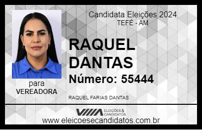 Candidato RAQUEL DANTAS 2024 - TEFÉ - Eleições