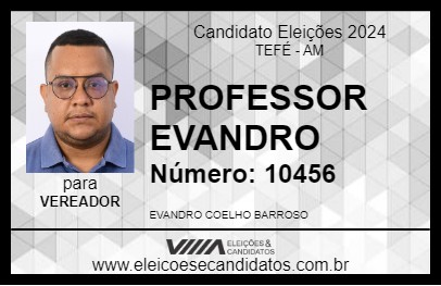 Candidato PROFESSOR EVANDRO 2024 - TEFÉ - Eleições