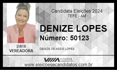 Candidato DENIZE LOPES 2024 - TEFÉ - Eleições