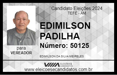 Candidato EDIMILSON PADILHA 2024 - TEFÉ - Eleições