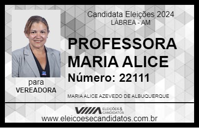 Candidato PROFESSORA MARIA ALICE 2024 - LÁBREA - Eleições