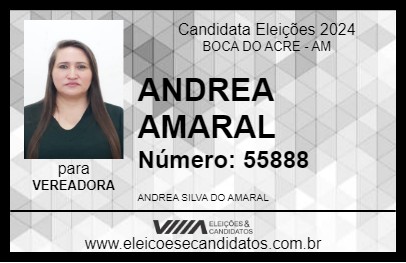 Candidato ANDREA AMARAL 2024 - BOCA DO ACRE - Eleições