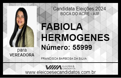 Candidato FABIOLA HERMOGENES 2024 - BOCA DO ACRE - Eleições