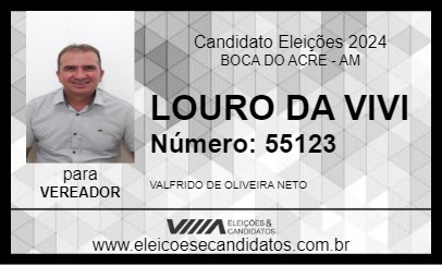 Candidato LOURO DA VIVI 2024 - BOCA DO ACRE - Eleições