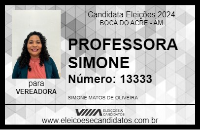 Candidato PROFESSORA SIMONE 2024 - BOCA DO ACRE - Eleições