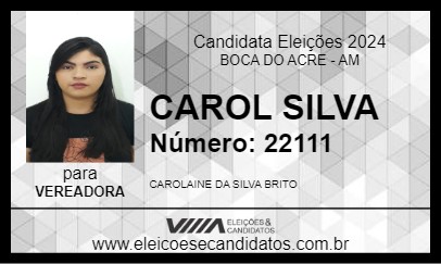 Candidato CAROL SILVA 2024 - BOCA DO ACRE - Eleições