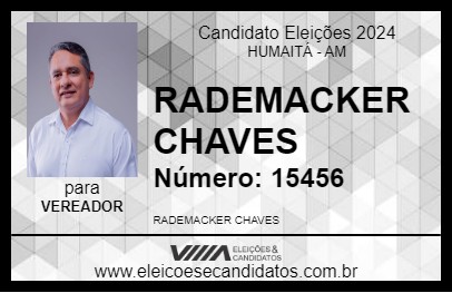 Candidato RADEMACKER CHAVES 2024 - HUMAITÁ - Eleições