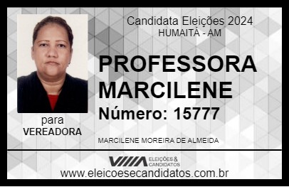 Candidato PROFESSORA MARCILENE 2024 - HUMAITÁ - Eleições