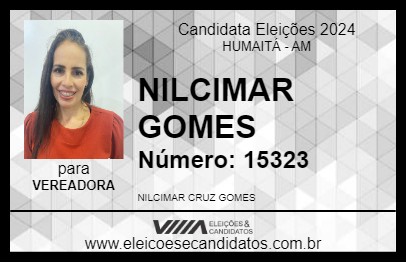 Candidato NILCIMAR GOMES 2024 - HUMAITÁ - Eleições