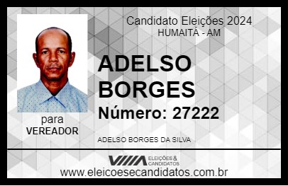 Candidato ADELSO BORGES 2024 - HUMAITÁ - Eleições