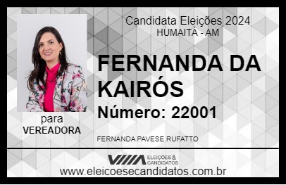 Candidato FERNANDA DA KAIRÓS 2024 - HUMAITÁ - Eleições