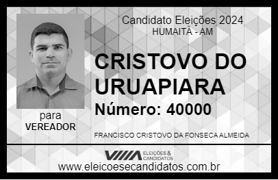 Candidato CRISTOVO DO URUAPIARA 2024 - HUMAITÁ - Eleições