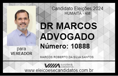 Candidato DR MARCOS ADVOGADO 2024 - HUMAITÁ - Eleições