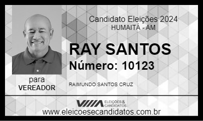 Candidato RAY SANTOS 2024 - HUMAITÁ - Eleições