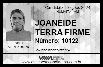 Candidato JOANEIDE TERRA FIRME 2024 - HUMAITÁ - Eleições