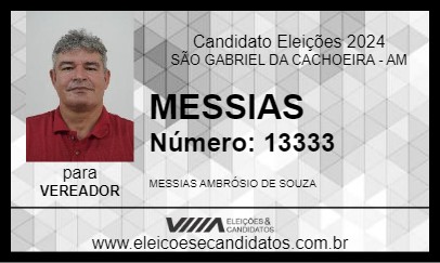 Candidato MESSIAS 2024 - SÃO GABRIEL DA CACHOEIRA - Eleições