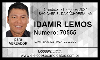 Candidato IDAMIR LEMOS 2024 - SÃO GABRIEL DA CACHOEIRA - Eleições