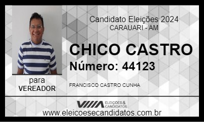 Candidato CHICO CASTRO 2024 - CARAUARI - Eleições