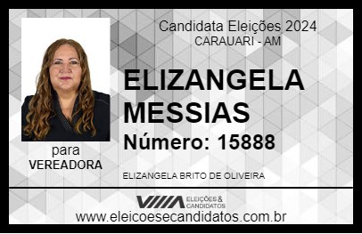 Candidato ELIZANGELA MESSIAS 2024 - CARAUARI - Eleições