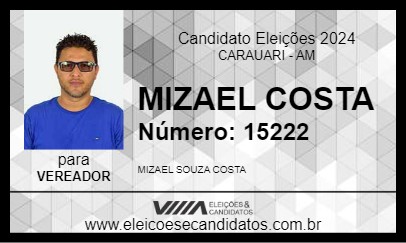 Candidato MIZAEL COSTA 2024 - CARAUARI - Eleições